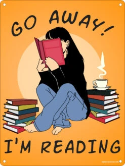Go Away I'm Reading