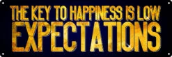 The Key To Happiness Is Low Expectations