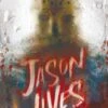 Jason Lives